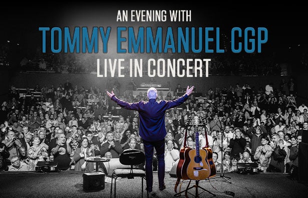 More Info for An Evening with Tommy Emmanuel, CGP